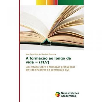 Rios de Macêdo Ferreira, J: Formação ao longo da vida =