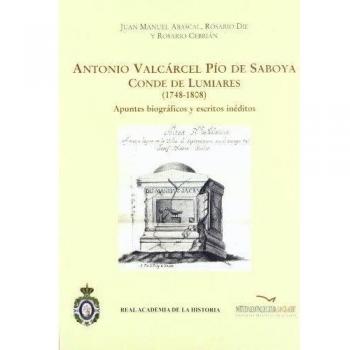 Antonio Valcárcel Pío de Saboya, Conde de Lumiares (1748-1808)