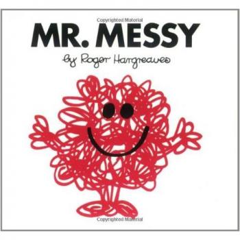 Mr. Messy