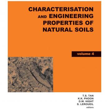 Vitalsource Technologies, Inc. Characterisation And Engineering Properties Of Natural Soils, Two Volum