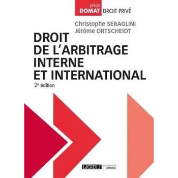 Droit de l'arbitrage interne et international