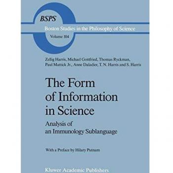 The Form of Information in Science: Analysis of an Immunology Sublanguage