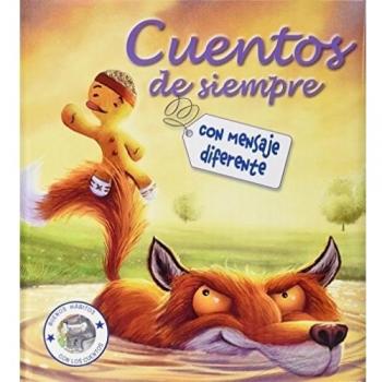 Cuentos de siempre con mensaje diferente