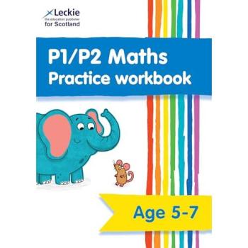 Leckie P1/P2 Maths Practice Workbook