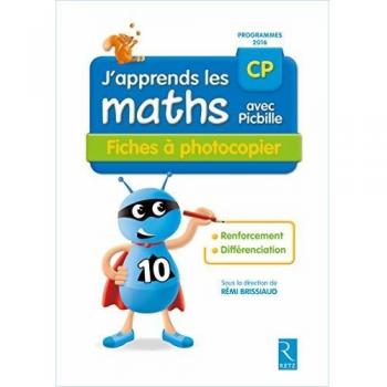 J'apprends les maths avec picbille CP