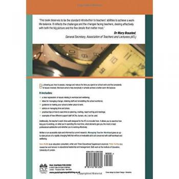 Sage Publications, Inc. Managing Teacher Workload: Work-Life Balance and Wellbeing