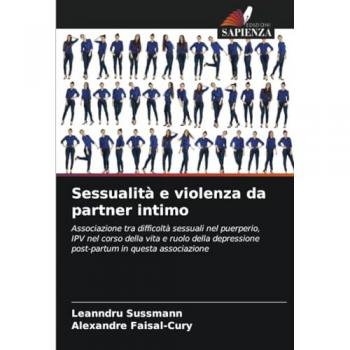 Sussmann, Leanndru: Sessualità e violenza da partner intimo