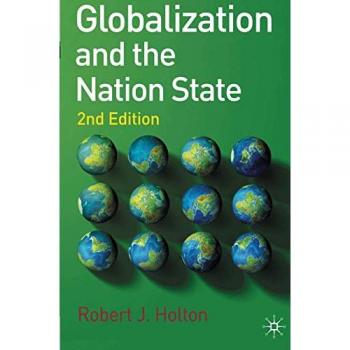 Globalization And The Nation State: 2Nd Edition (Paperback)