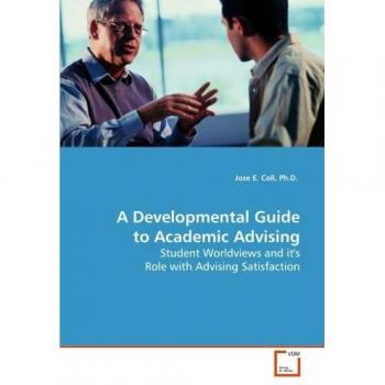 A Developmental Guide to Academic Advising