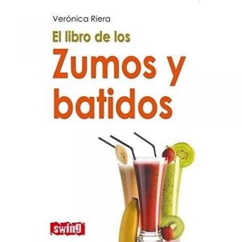 El libro de los zumos y batidos