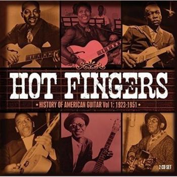 Hot Fingers-History of American Guitar Vol.1