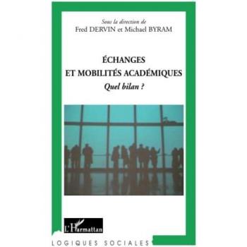 Echanges et Mobilites Academiques: Quel Bilan?