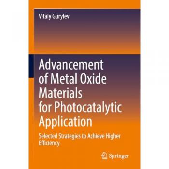 Advancement of Metal Oxide Materials for Photocatalytic Application