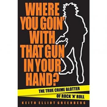 Where You Goin' with That Gun in Your Hand?