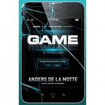 Game: A Thriller (Game Trilogy) von Anders de la Motte
