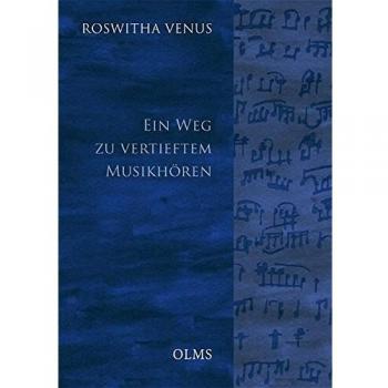 Ein Weg zu vertieftem Musikhören: Mit zahlreichen Notenbeispielen im Text und Tonbeispielen auf 2 CDs