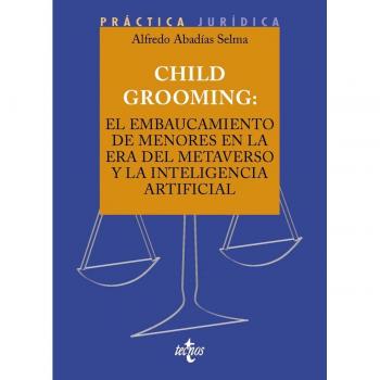 Child Grooming: el embaucamiento de menores en la era del Metaverso y la Inteligencia Artificial