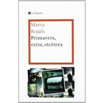 Primavera, estiu, etcètera