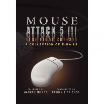 Mouse Attack 5!!! (the Final Cheese)
