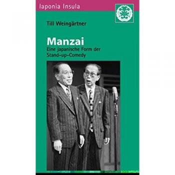 Manzai: eine japanische Form der Stand-up-Comedy