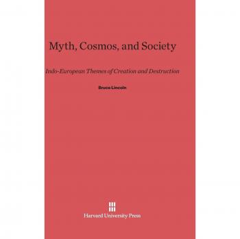 Myth Cosmos and Society