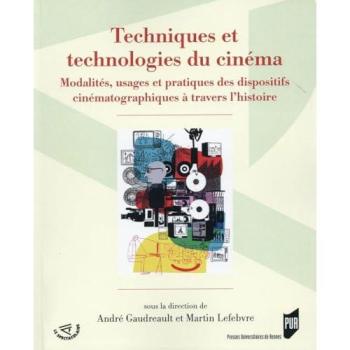 Techniques et technologies du cinema