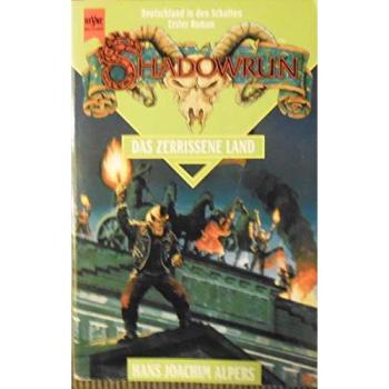 Shadowrun. Das zerrissene Land | Hans Joachim Alpers