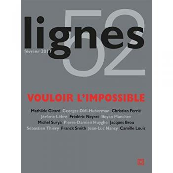 Revue Lignes N°52 : Vouloir l'Impossible Collectif