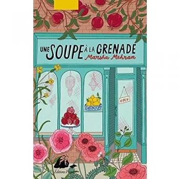Une soupe à la grenade