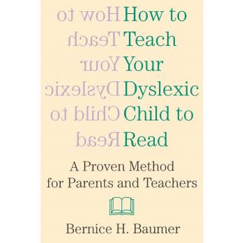 How To Teach Your Dyslexic Child