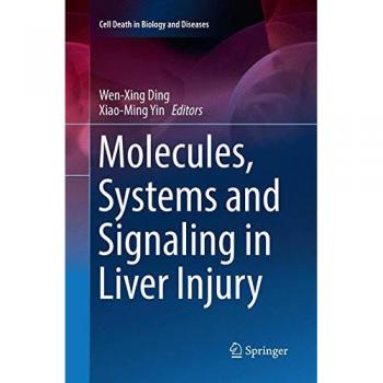 Molecules Systems and Signaling in Liver Injury