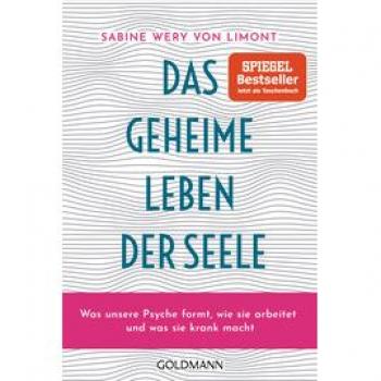 Das geheime Leben der Seele