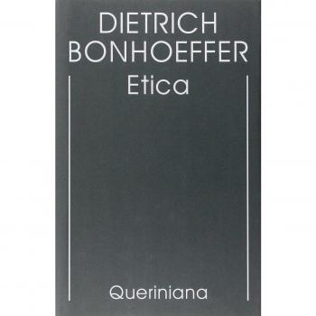 Edizione critica delle opere di D. Bonhoeffer. Ediz. critica. Vol. 6: Etica.