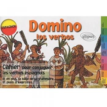 Domino los verbos, espagnol : Cahier pour conjuguer les verbes espagnols (Junior Espagnol)