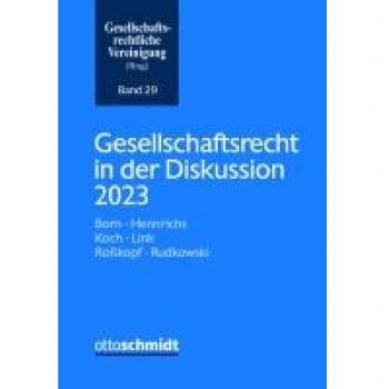 Gesellschaftsrecht in der Diskussion 2023