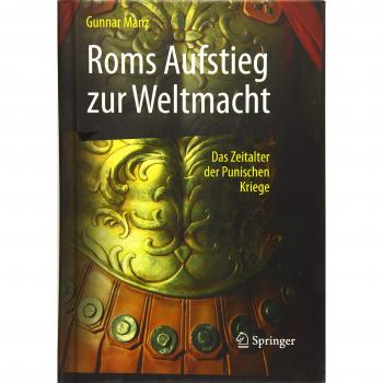 Roms Aufstieg zur Weltmacht