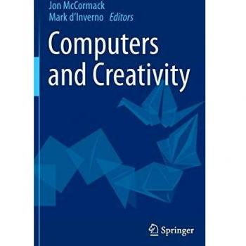 Computers and Creativity