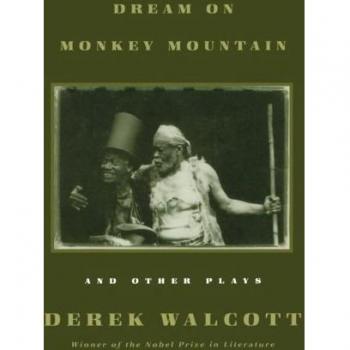 Dream on Monkey Mountain and Other Plays