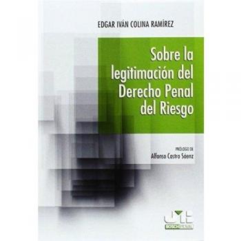 Sobre la legitimación del Derecho penal del riesgo