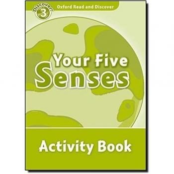 Oxford Read and Discover 3. Your Five Senses Activity Book