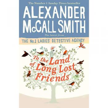 To the Land of Long Lost Friends