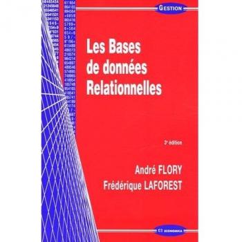 André Flory Les Bases De Données Relationnelles (Gestion Dirigee)