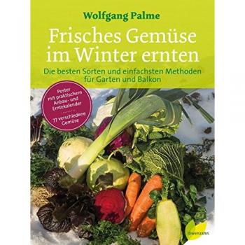 Frisches Gemüse im Winter ernten