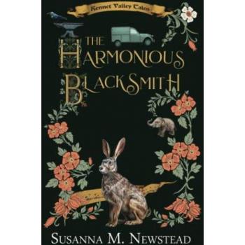 Newstead, Susanna M.: The Harmonious Blacksmith