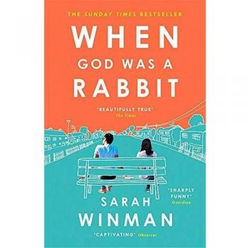 When God was a Rabbit