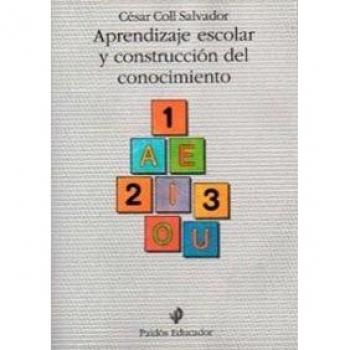 Aprendizaje escolar y construcción del conocimiento: 1 (Educador)