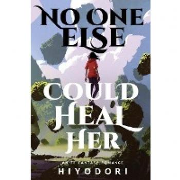 No One Else Could Heal Her : An FF Fantasy Romance : 0