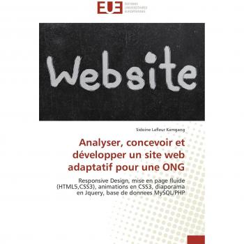 Analyser, concevoir et développer un site web adaptatif pour une ONG: Responsive Design, mise en page fluide