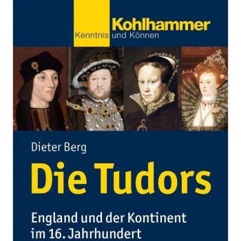 Die Tudors: England und der Kontinent im 16. Jahrhundert