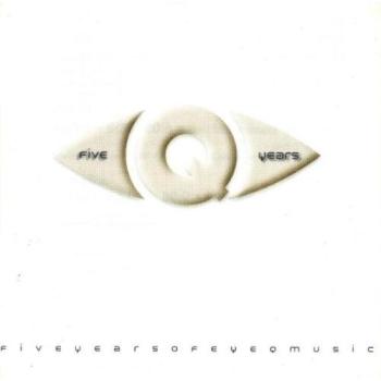 Compilation Cinq Ans d'Eye Q